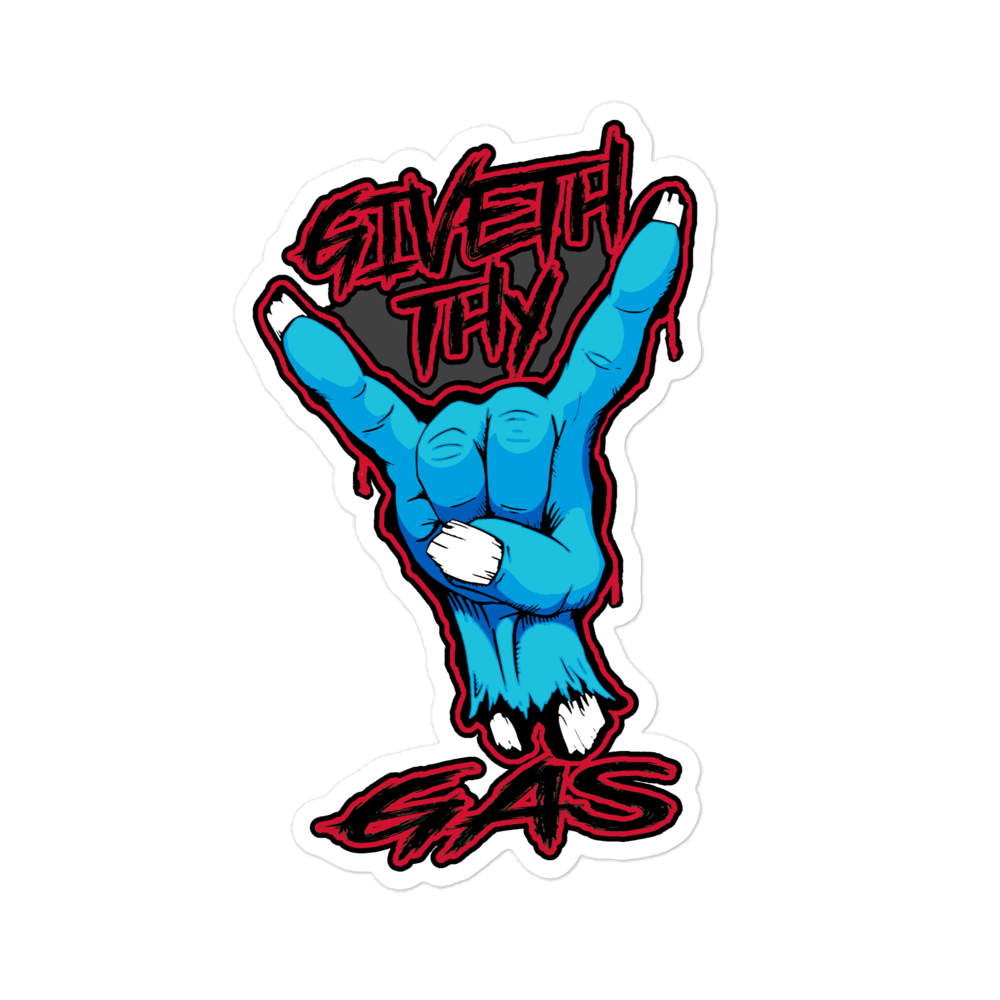 GIVETH THY GAS DECAL