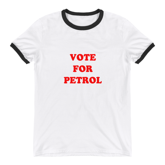VOTE FOR PETROL PREMIUM SS TEE