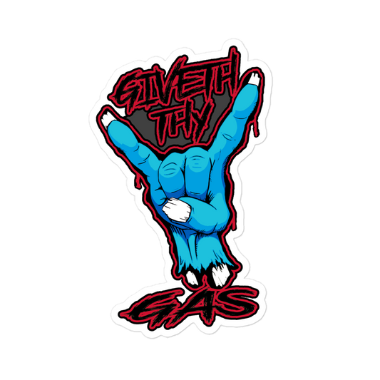 GIVETH THY GAS DECAL