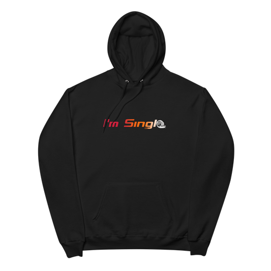 I'M SINGLE LS HOODIE